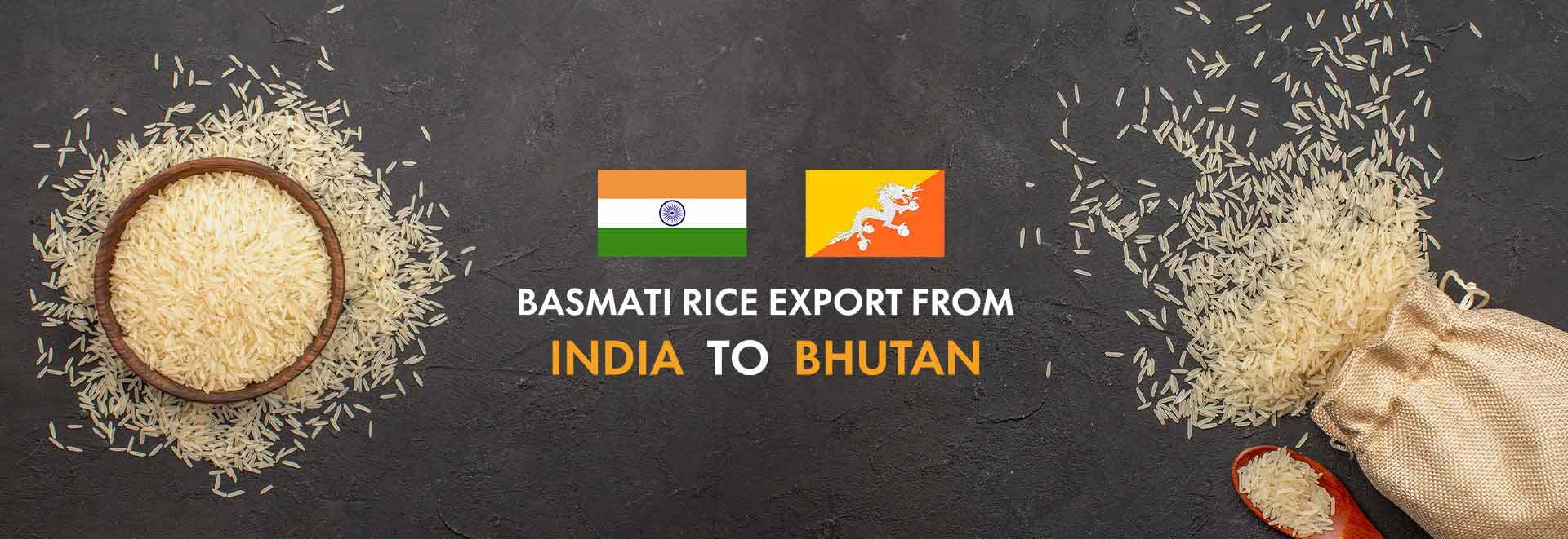Basmati Rice Export from India to Bhutan - Jashn Foods
